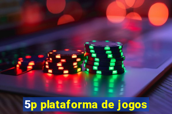 5p plataforma de jogos